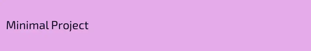 Minimal Project